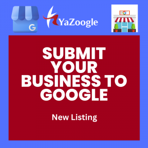 Submit Your Business To Google
